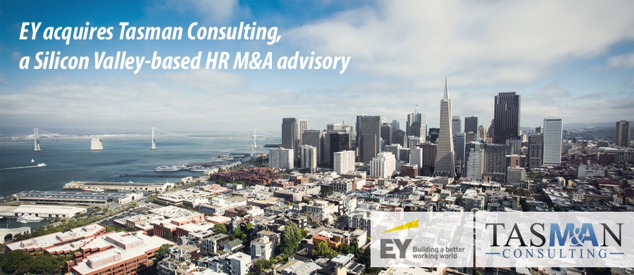 EY Advisory acquires HR M&A consultancy Tasman Consulting