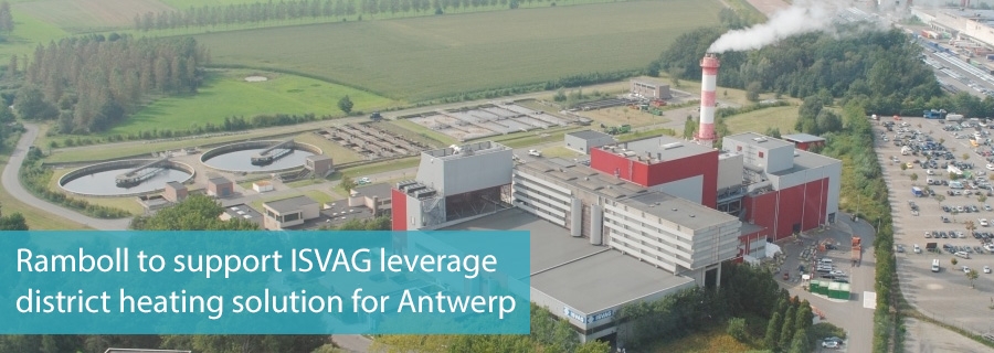 Ramboll to support ISVAG leverage district heating solution for Antwerp