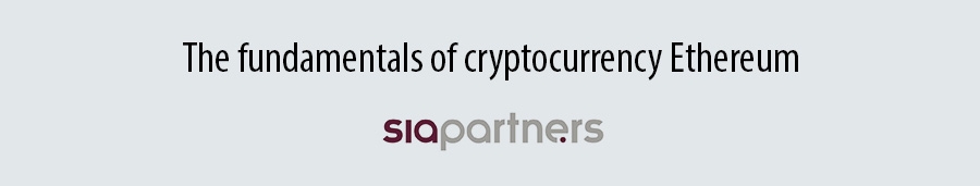 The fundamentals of cryptocurrency Ethereum