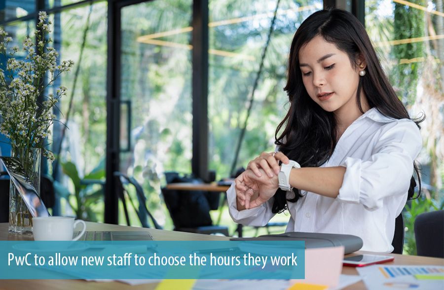 PwC to allow new staff to choose the hours they work
