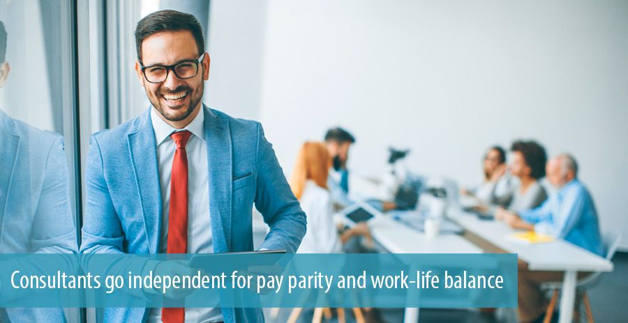 Consultants go independent for pay parity and work-life balance