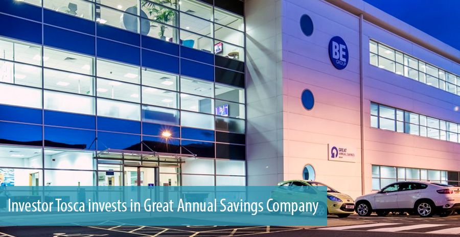 Investor Tosca invests in Great Annual Savings Company