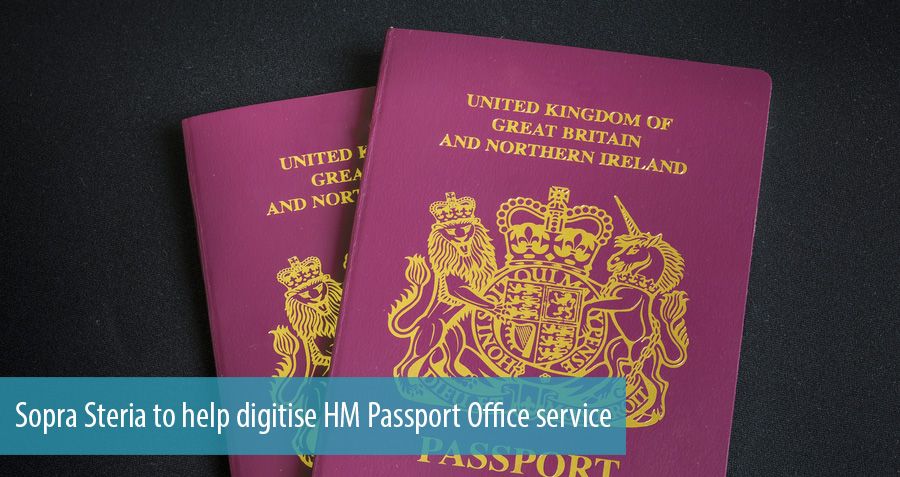 Sopra Steria to help digitise HM Passport Office service