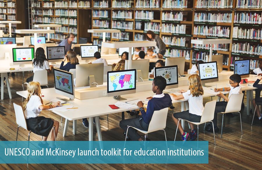 UNESCO and McKinsey launch toolkit for education institutions