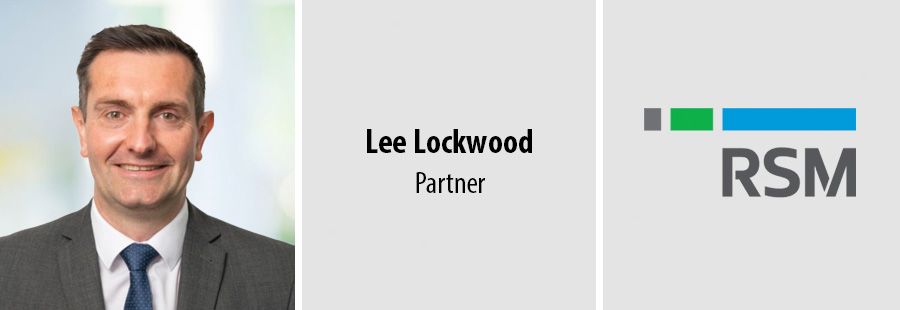 Lee Lockwood joins RSM as Partner in restructuring wing