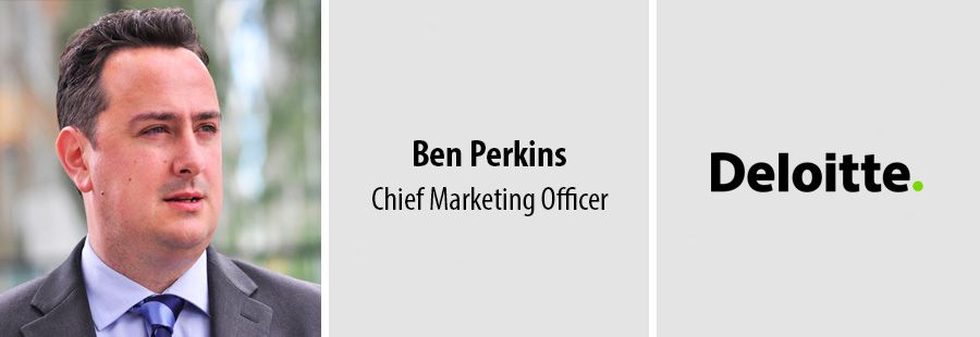 Ben Perkins, Chief Marketing Officer, Deloitte