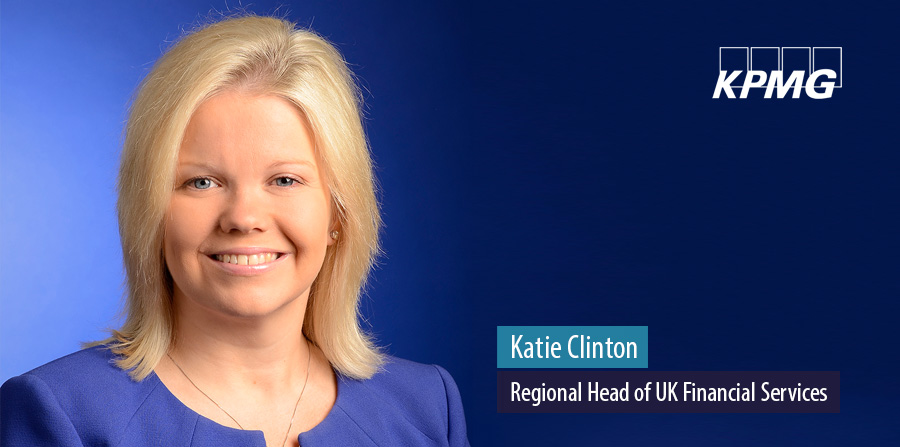 KPMG appoints Katie Clinton to lead UK regional Financial Services practice