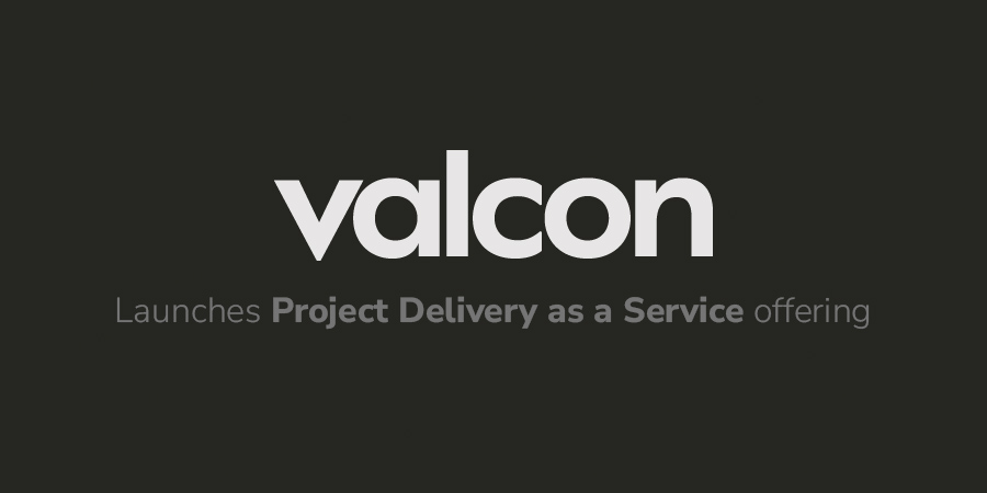 Valcon launches ‘Project Delivery as a Service’ offering