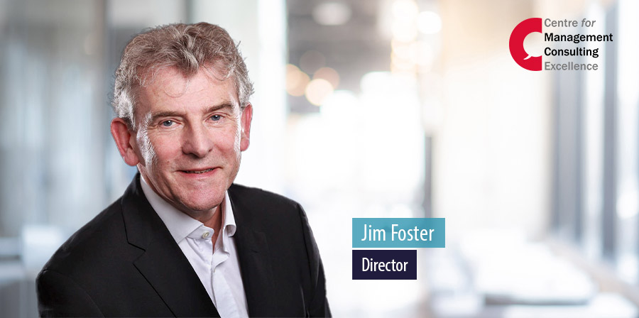 Jim Foster to become director of Centre for Management Consulting Excellence