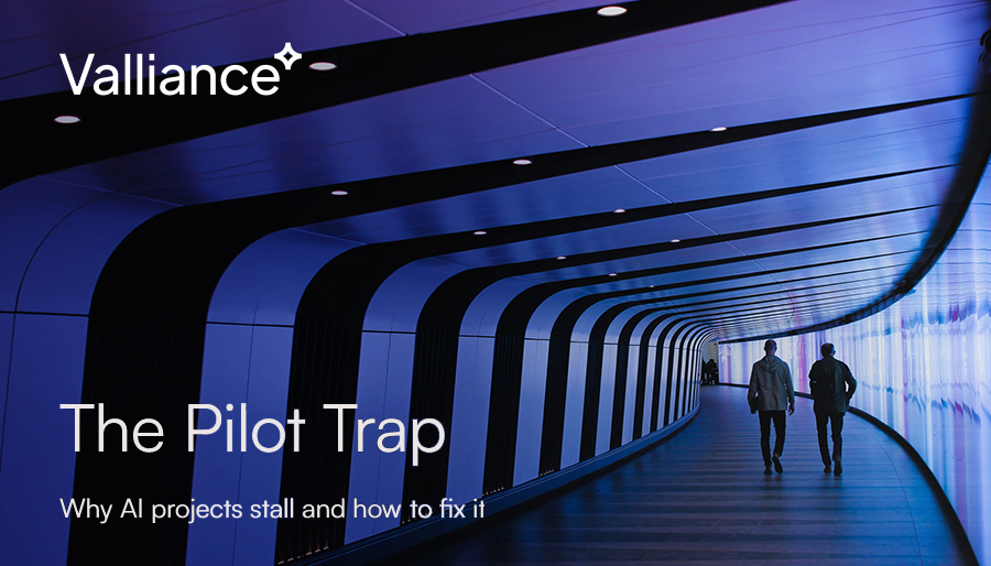 AI projects often don’t come past pilot stage, finds Valliance study 1 AI projects often don’t come past pilot stage, finds Valliance study