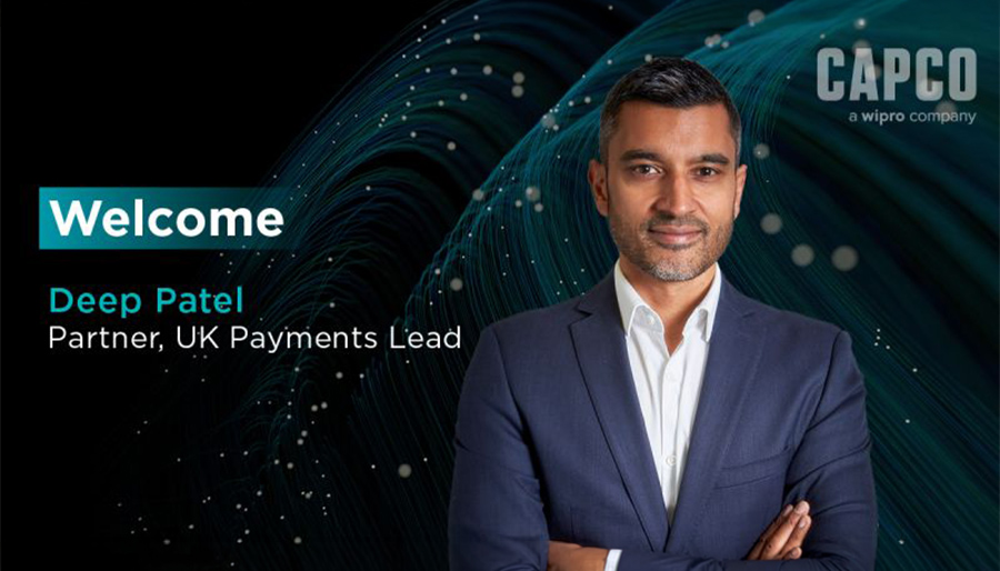 Capco appoints Deep Patel as leader of payments practice 1 Capco appoints Deep Patel as leader of payments practice