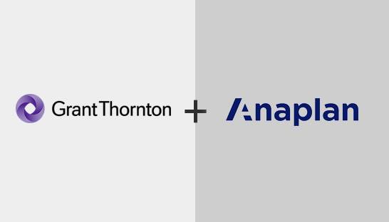 Grant Thornton partners with Anaplan on business performance offering