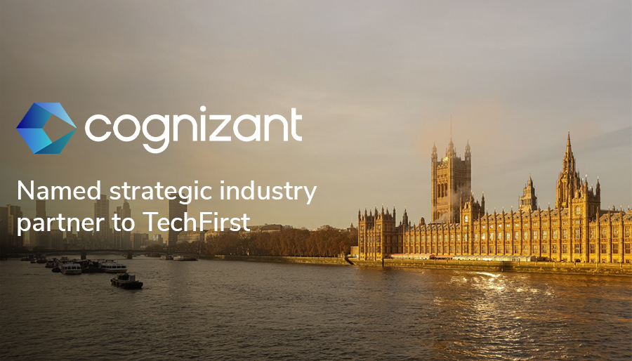 Government names Cognizant strategic industry partner for its TechFirst programme