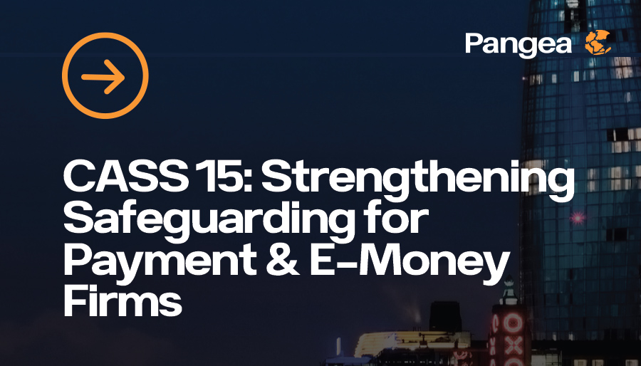 CASS 15: The impacts for payments and e-money institutions