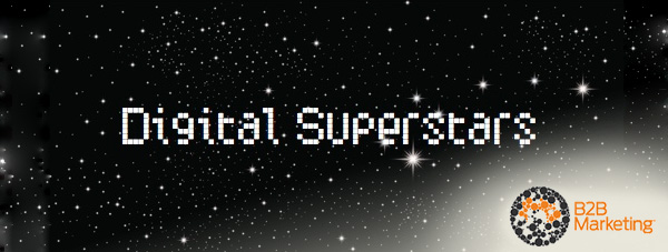 B2B Marketing digital superstars