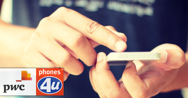 PwC - Phones 4u